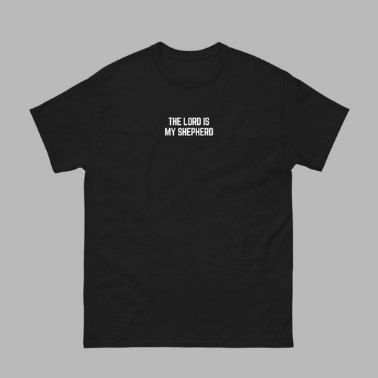 The Lord is My Shepherd Tee